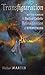 Transfiguration: Notes Toward a Radical Catholic Reimagination of Everything