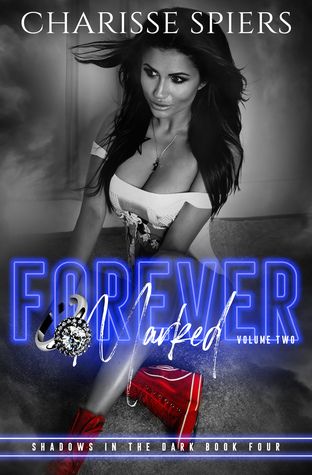 Forever Marked (Shadows in the dark, #4)