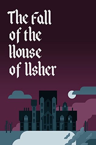 The Fall of the House of Usher