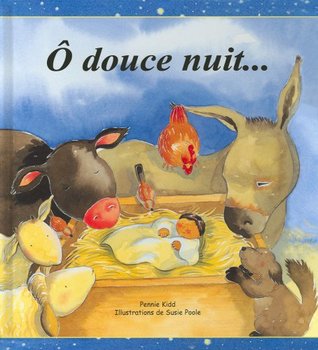 O Douce Nuit By Pennie Kidd