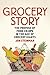 Grocery Story: The Promise ...