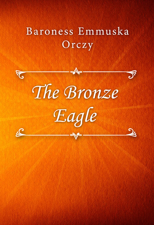 The Bronze Eagle