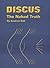 Discus the Naked Truth & Discus Problems & Solutions by Andrew Soh