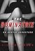 The Dominatrix: An Erotic A...