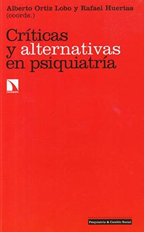 Críticas y alternativas en psiquiatría (Paperback)