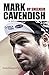 Mark Cavendish op snelheid: autobiografie (Dutch Edition)