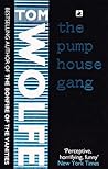 The Pump House Gang