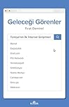 Geleceği Görenler by Firat Demirel