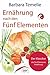 Ernährung nach den Fünf Ele...