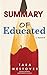 Summary of Educated A Memoi...