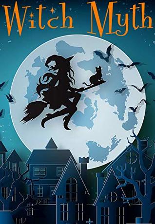 Witch Myth (Siren Song #3)