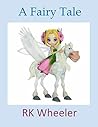 A Fairy Tale (Fairy Tales Book 1)
