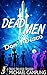 Dead Men Don't Disco (Brent...