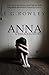 Anna by E.G. Rowley