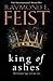 King of Ashes (The Firemane Saga #1)