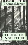 Thoughts in Solitude