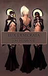 Lux Desecrata