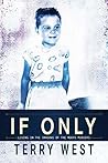 If Only: Living i...