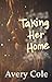 Taking Her Home: (The Prote...
