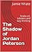 The Shadow of Jordan Peterson by Jamie Wrate