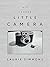 Laurie Simmons: Big Camera/...
