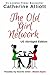The Old Girl Network - US Abridged Edition by Catherine Alliott
