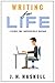 Writing for Life: Living the Impossible Dream