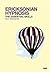 Ericksonian Hypnosis: The essential Skills