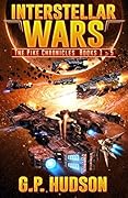 Interstellar Wars - The Pike Chronicles Books 1-5 Space Opera Box Set: An Epic Space Opera Adventure