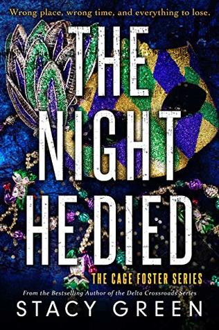 The Night He Died (Cage Foster, #2)