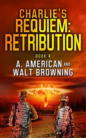 Retribution (Charlie's Requiem, #4)