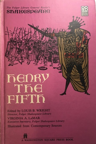 Henry the Fifth by William Shakespeare