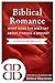 Biblical Romance: What Does...