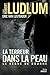 La terreur dans la peau : Le règne de Bourne