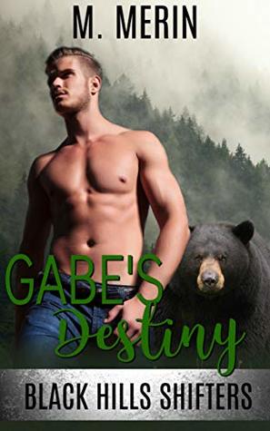 Gabe's Destiny (Black Hills Shifters #4)