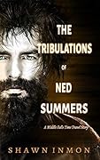 The Tribulations of Ned Summers