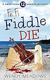 Fe Fi Fiddle Die