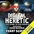 Digital Heretic (The Game is Life, #2)