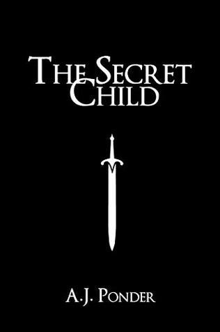 The Secret Child (The Sylvalla Chronicles #0.5)