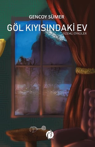 Göl Kıyısındaki Ev