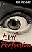 EVIL PERFECTION: An extreme horror