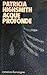 Acque profonde by Patricia Highsmith Acque profonde by Patricia Highsmith