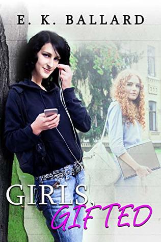 Girls, Gifted (Jamie and Kristin #1)