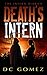 Death's Intern (The Intern Diaries, #1)