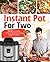 Instant Pot For Two: Top 10...