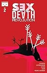 Sex Death Revolution #2 by Magdalene Visaggio