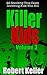 Killer Kids: Volume 3: 22 S...