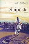 A aposta