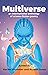 Multiverse: An Internationa...