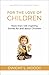 For the Love of Children [I...